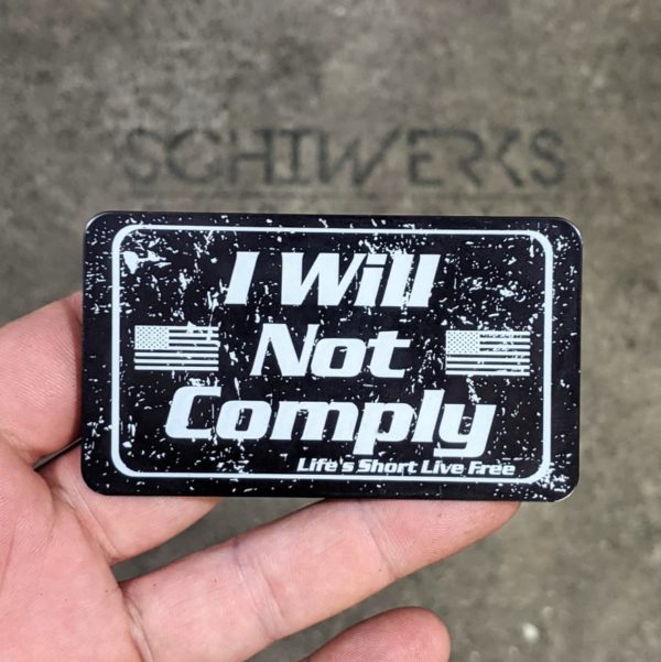 I will not comply