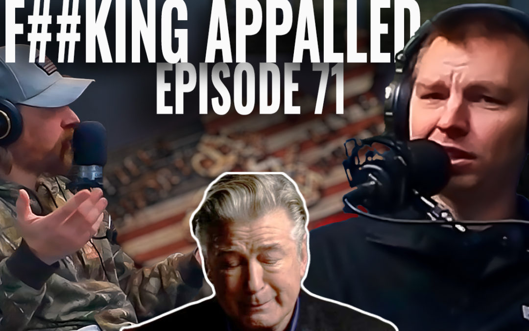 “F##KING APPALLED” By Alex Baldwin’s Interview – LSLF Podcast #71